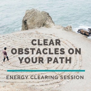 Can You Clear Obstacles on Your Path with Energy