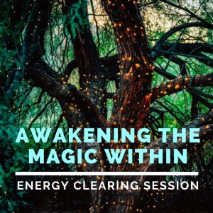 Awaken the Magic Within