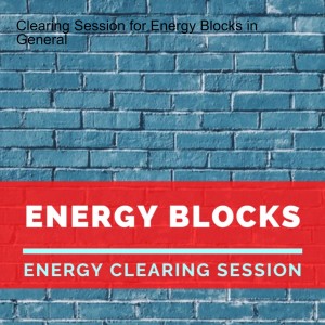 Clearing Session for Energy Blocks in General