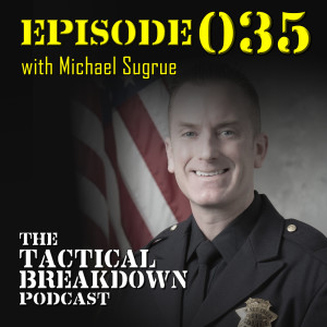 Post Traumatic Stress Injuries in First Responders with Michael Sugrue