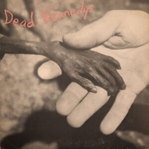 Episode 8: Dead Kennedys - Plastic Surgery Disasters