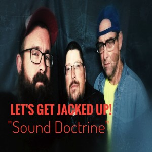 Sound Doctrine- 3-2-19