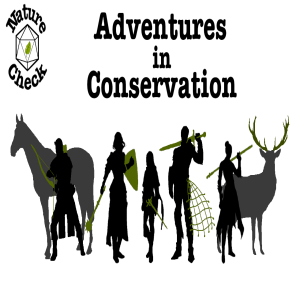 Adventures in Conservation | Ten Tabletop Tales 2020