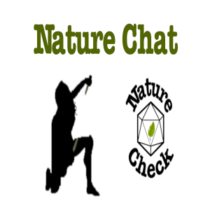 Nature Chat 1: Nancy