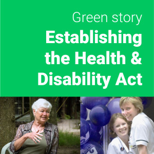 No need for urgency | Establishing the Health & Disability Act