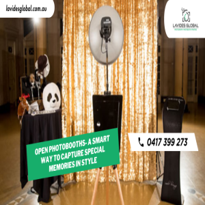 Stream Open Photobooths- A Smart Way to Capture Special Memories in Style