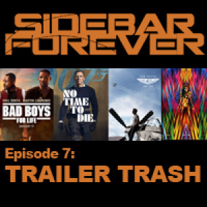 Episode 7 - Trailer Trash