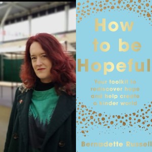 How To Be Hopeful Episode 36- ”Motherhood and Hope”