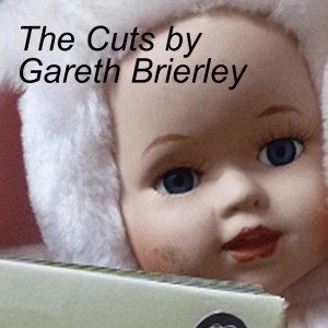 The Cuts by Gareth Brierley