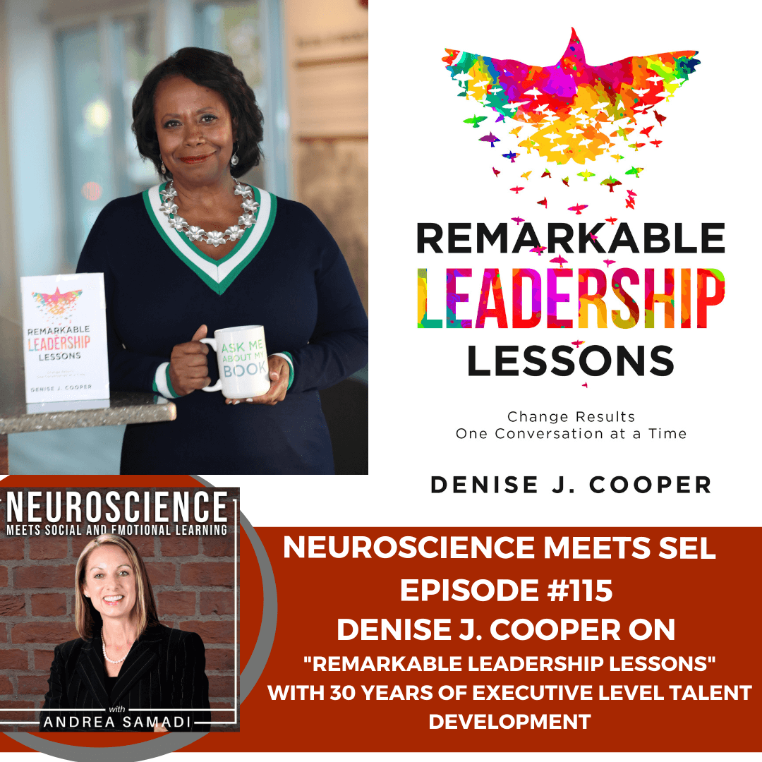 Denise Cooper on 30 Years of Executive Level Talent Development with "Remarkable Leadership Lessons"