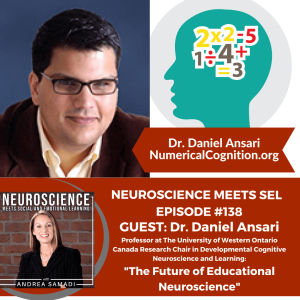 Professor and Canada Research Chair Dr. Daniel Ansari in Developmental Cognitive Neuroscience and Learning on ”The Future of Educational Neuroscience”