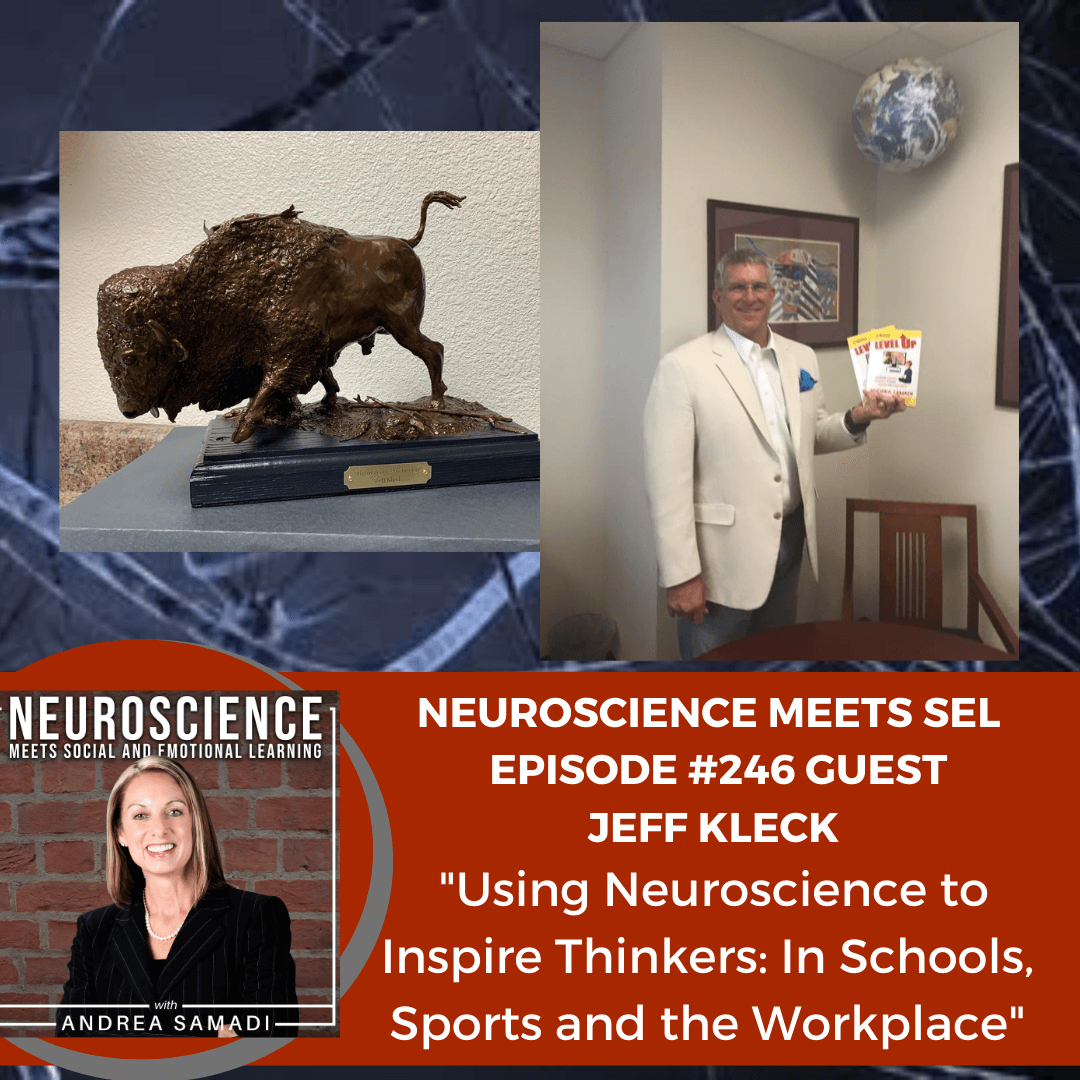 Jeff Kleck on ”Using Neuroscience to Inspire Thinkers: In Schools, Sport and the Workplace”