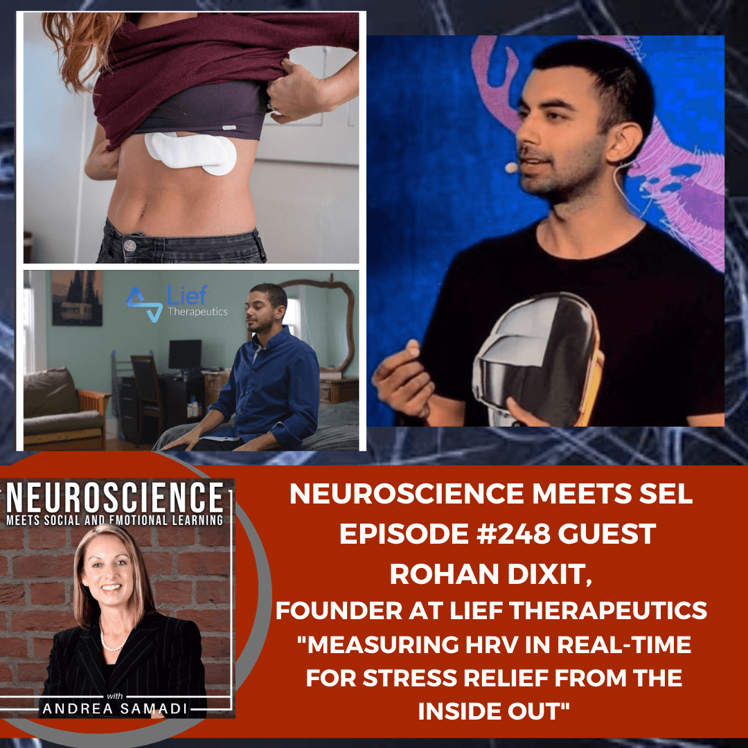 Neuroscientist Rohan Dixit, Founder of Lief Therapeutics on ”Measuring HRV in Real-Time for Stress Relief From the Inside Out”