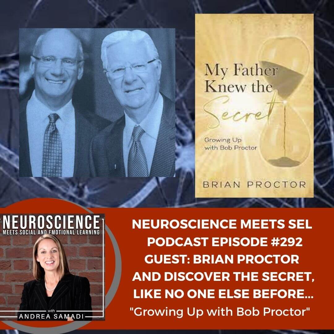 Brian Proctor on ”My Father Knew The Secret: Growing Up With Bob Proctor”