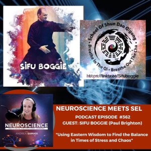 Unlocking Inner Healing: The Power of Qigong and Practical Neuroscience with Sifu Boggie
