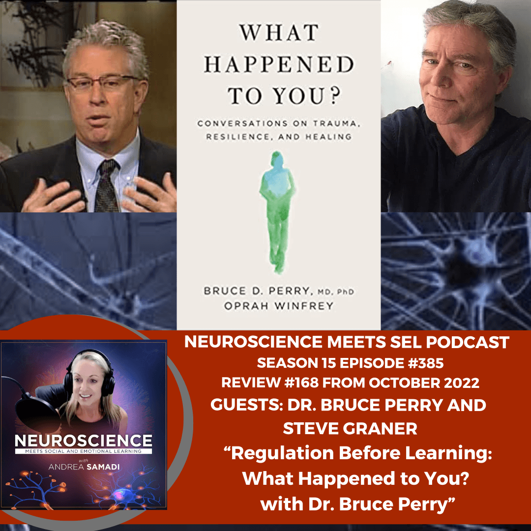 Safety First: Why a Regulated Brain Is the Key to Learning (Revisiting Dr. Bruce Perry)