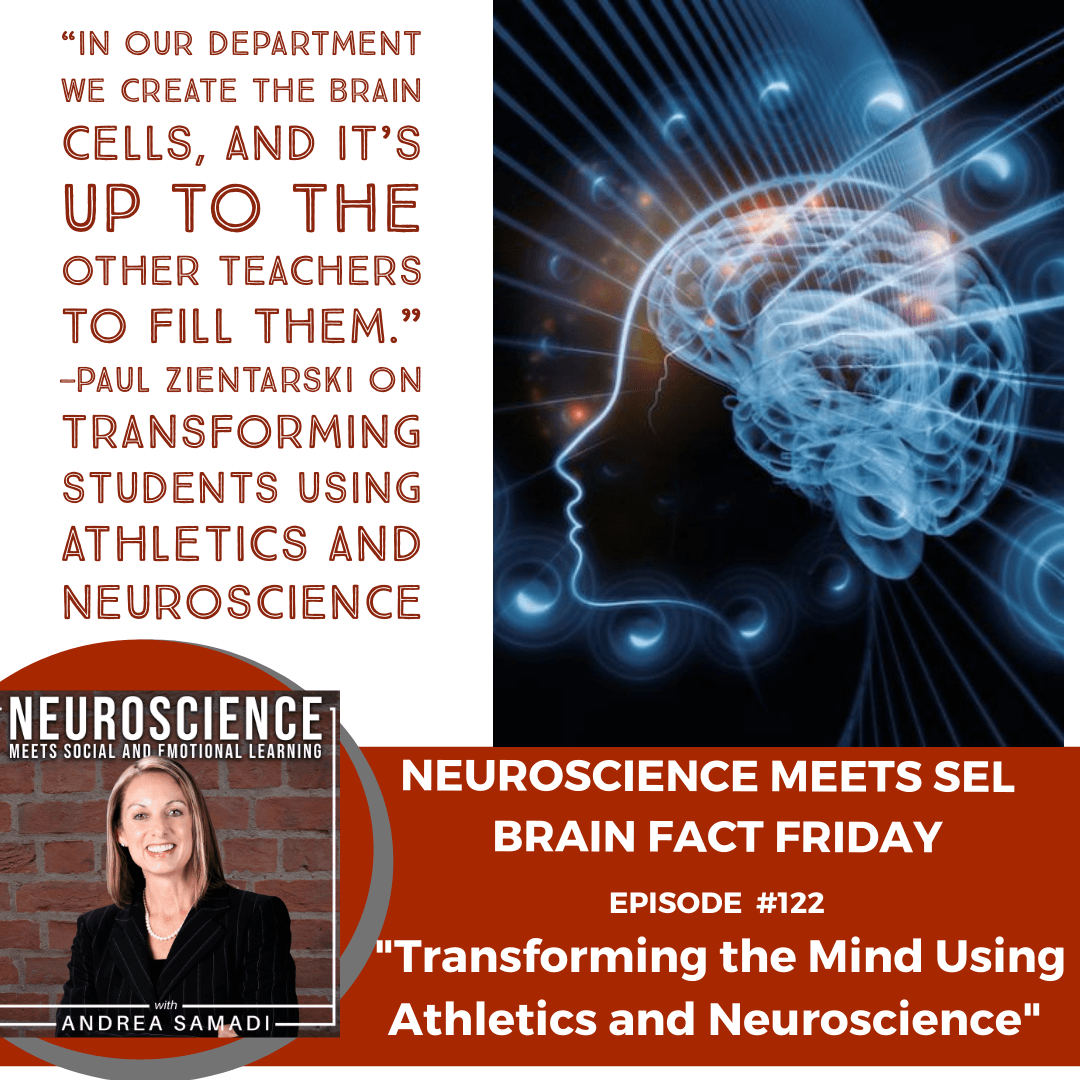 Brain Fact Friday on "Transforming the Mind Using Athletics and Neuroscience"