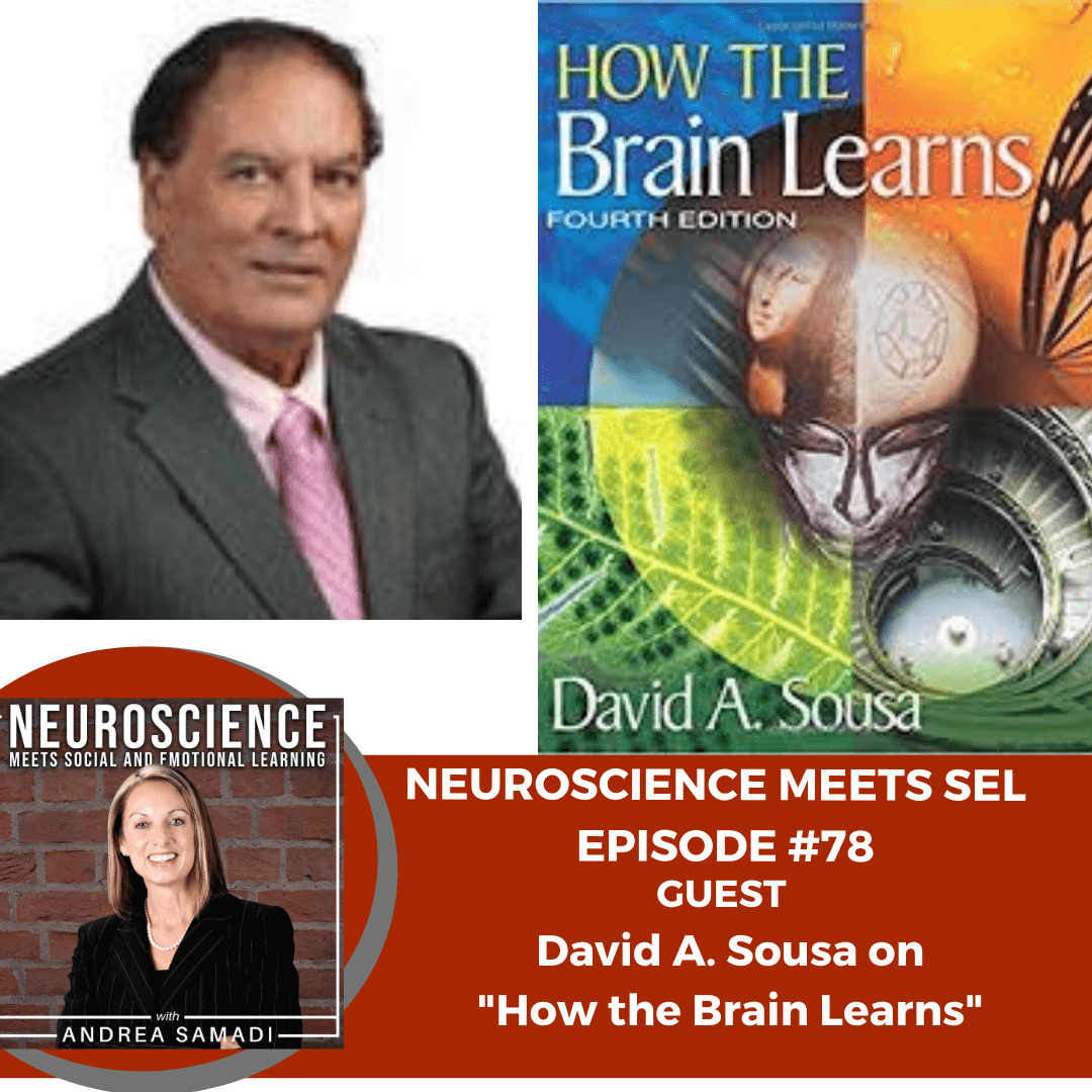 Award Winning Author David A. Sousa on "How the Brain Learns"