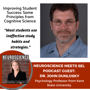 Dr. John Dunlosky on "Improving Student Success: Some Principles from Cognitive Science"