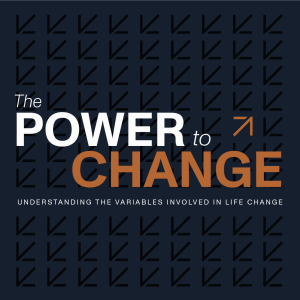 The Power to Change 03 - Fruit-Bearing Change