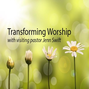 Transforming Worship 4: Corporate Worship