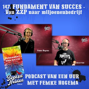 147 Fundament van Succes - met auteur Femke Hogema