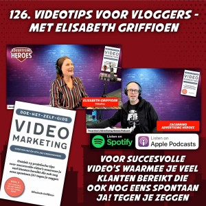 126. Videotips voor Vloggers! - met Elisabeth Griffioen
