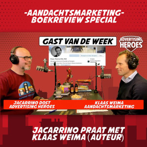 33. Aandachtsmarketing -  met als gast auteur Klaas Weima | de vrijdagmiddag van 08/11/2019