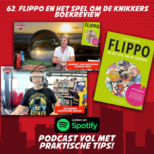 62. “Flippo en het spel om de knikkers”- Boekreview met auteur Leendert Jan van Doorn over ondernemer Hans Zandvliet
