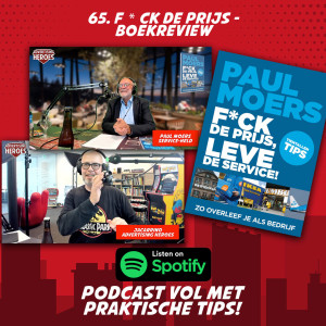 65. “F*ck De Prijs”- Boekreview met Paul Moers