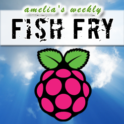 (Raspberry) Pi in the Sky -- A Fish Fry Greatest Hit