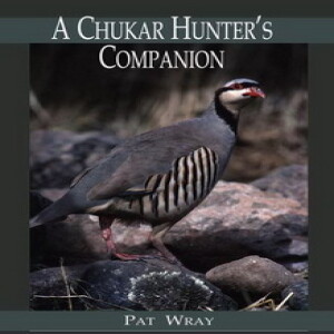 Chukar hunter & author takes us to school on devil birds