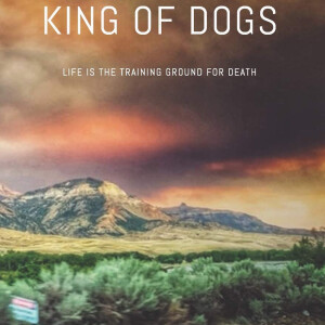 King of Dogs (Andrew Edwards)