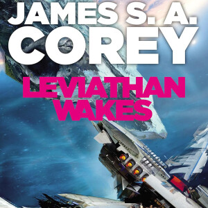 Leviathan Wakes (James S. A. Corey)