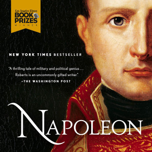 Napoleon: A Life (Andrew Roberts)