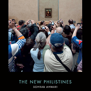 The New Philistines (Sohrab Ahmari)