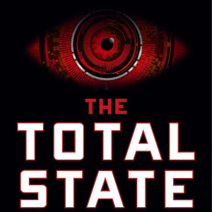 The Total State: How Liberal Democracies Become Tyrannies (Auron MacIntyre)