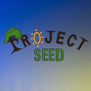 Episode 33: Project SEED