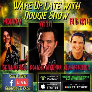 Feb 18, 2019 with Dougie Almeida, Brianna Bee, & Sean Mullins 