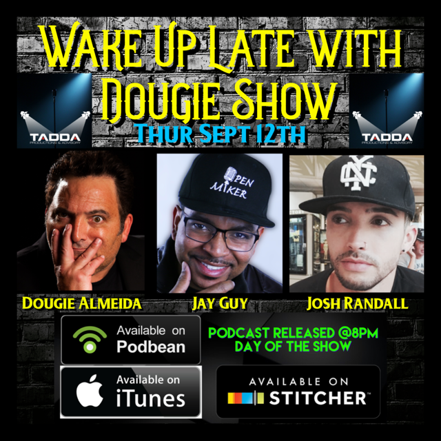 Sep 12, 2019 with Dougie Almeida, Jay Guy, & Josh Randall