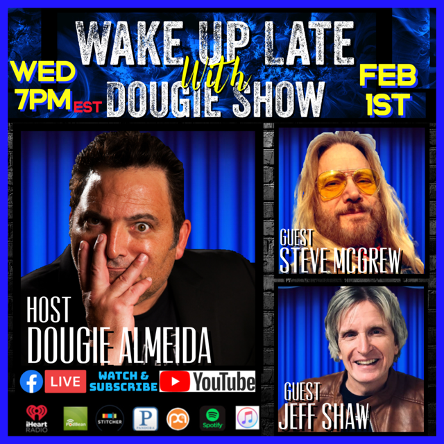 Wake Up Late with Dougie Show