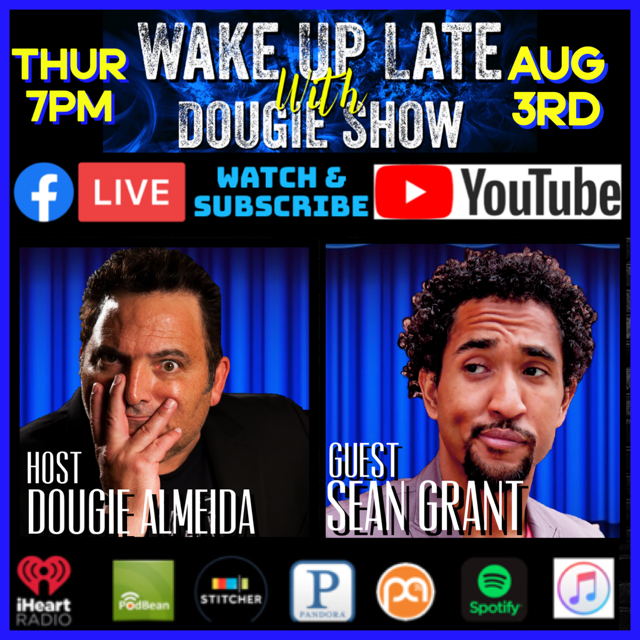Wake Up Late with Dougie Show