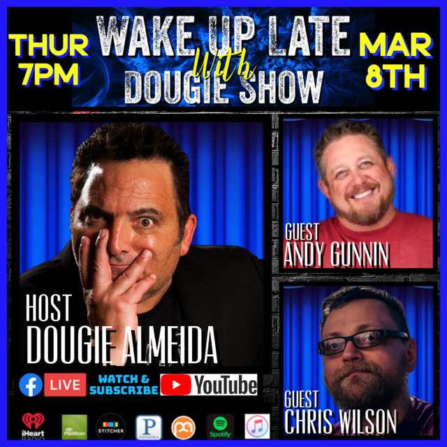 Wake Up Late with Dougie Show