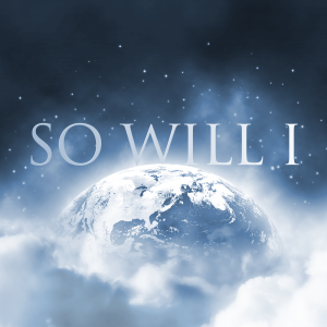 So Will I- He Left the Grave Behind