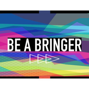 Be a bringer series: Friends