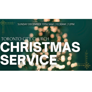 TCC Christmas Service // December 19th