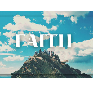 Faith // February 26, 2023 // Pastor Brendan Witton