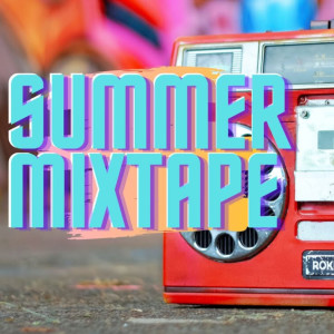 Summer Mixtape // Part 1 // Pastor Matt Tapley