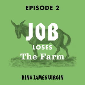 Job Loses the Farm