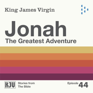 Jonah: The Greatest Adventure